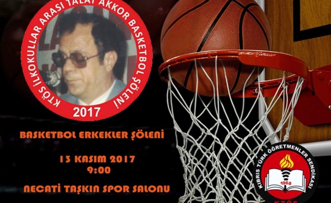 Talat Akkor Basketbol Şöleni yarın yapılıyor