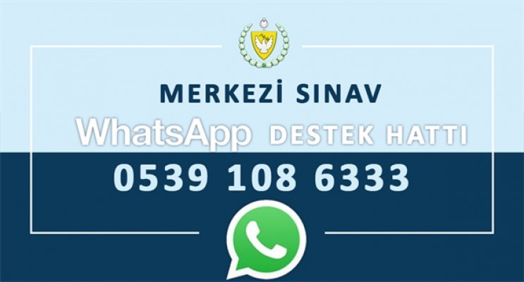 Merkezi Sınav Whatsapp hattı devrede
